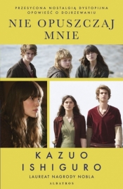Nie opuszczaj mnie (wydanie filmowe) - Kazuo Ishiguro