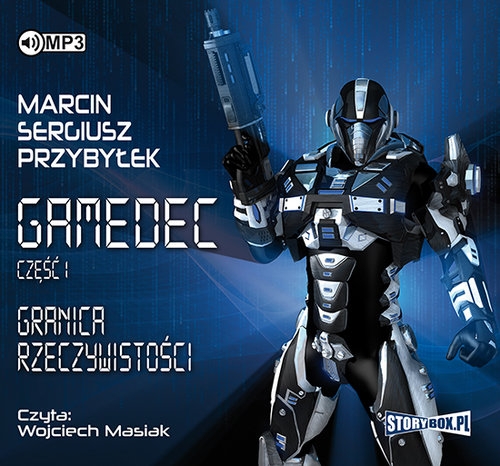 Gamedec Część 1 Granica rzeczywistości
	 (Audiobook)