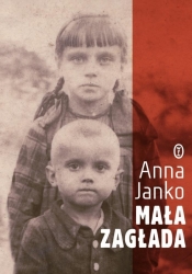 Mała Zagłada - Janko Anna
