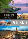 Podróże marzeń Polska