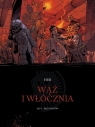 Wąż i włócznia T.3 Pięć kwiatów Hub