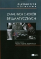 Diagnostyka obrazowa zapalnych chorób.. - Opracowanie zbiorowe