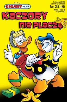 Gigant Kaczory nie płaczą - <br />