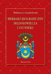 Herbarz biograficzny średniowiecza i XVI wieku