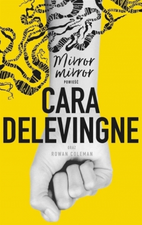 Mirror, Mirror - Cara Delevingne, Rowan Coleman