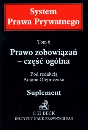 Prawo zobowiązań - część ogólna t.6 suplement - <br />