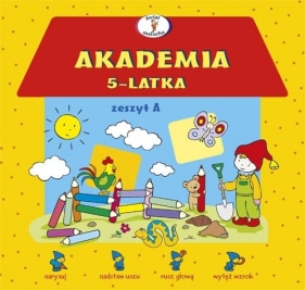 Akademia 5-latka zeszyt A - Krassowska Dorota