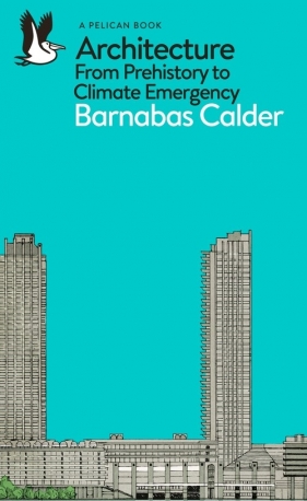 Architecture - Barnabas Calder