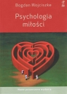 Psychologia miłości Wojciszke Bogdan