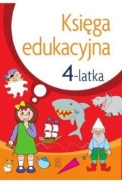 Księga edukacyjna 4-latka - Julia Śniarowska
