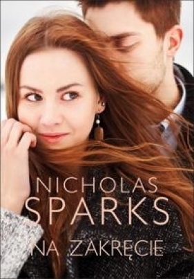 Na zakręcie - Nicholas Sparks