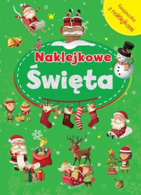 Naklejkowe święta - Opracowanie zbiorowe