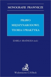 Prawo międzynarodowe Teoria i praktyka