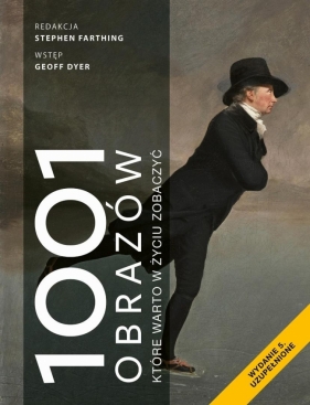 1001 obrazów, które warto w życiu zobaczyć w. 2 - red. Stephen Farthing