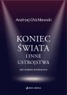  Koniec świata i inne ustrojstwa wyd. 2