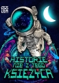 Historie nie z tego księżyca - Opracowanie zbiorowe