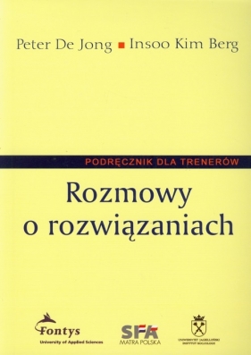 Rozmowy o rozwiązaniach Podręcznik dla trenerów - De Jong Peter, Kim Berg Insoo