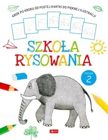 Szkoła rysowania. Poziom 2