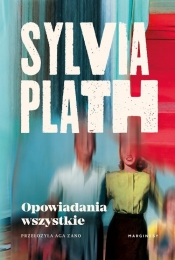 Opowiadania wszystkie - Plath Sylvia