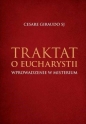 Traktat o Eucharystii - Cesare Giraudo