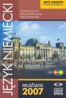 Język niemiecki matura 2007 poziom rozszerzony + 2CD  Krawczyk Violetta, Malinowska Elżbieta, Spławiński Marek