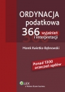 Ordynacja podatkowa 366 wyjaśnień i interpretacji Kwietko-Bębnowski Marek