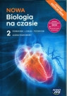  NOWA Biologia na czasie 2 Podręcznik Zakres podstawowyLiceum Technikum