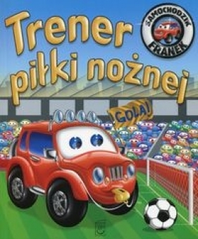Samochodzik Franek. Trener piłki nożnej