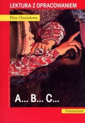 ABC. Lektura z opracowaniem - Eliza Orzeszkowa