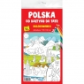 Kolorowanka XL. Polska. Od Bałtyku do Tatr Opracowanie zbiorowe