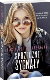 Sprzeczne sygnały - Kasia Bulicz-Kasprzak