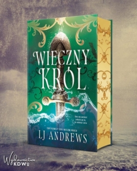 Wieczny Król (ilustrowane brzegi) - L.J. Andrews