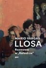 Rozmowa w „Katedrze” Mario Vargas Llosa
