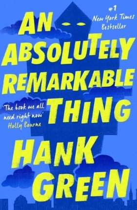 An Absolutely Remarkable Thing - Green Hank