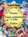 Magiczne baśnie Aladyn Pinokio Książe zamieniony w żabę