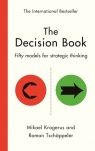 The Decision Book Fifty models for strategic thinking (New Edition) Mikael Krogerus, Roman Tschäppeler