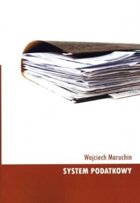 System podatkowy - Maruchin Wojciech