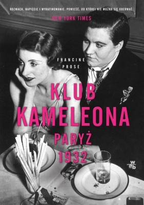 Klub Kameleona Paryż 1932 - Francine Prose