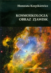Kosmoekologia Obraz zjawisk
