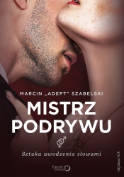 Mistrz podrywu, Sztuka uwodzenia słowami