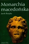Monarchia macedońska Rzepka Jacek