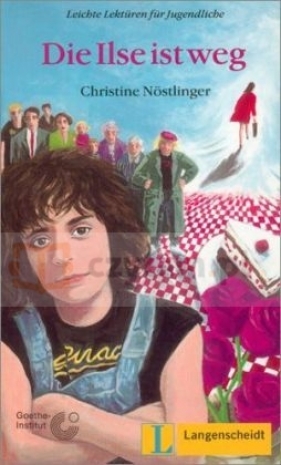Die Ilse ist weg - Nostlinger Christine