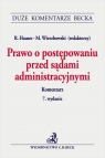 Prawo o postępowaniu przed sądami administracyjnymi Roman Hauser, Marek Wierzbowski