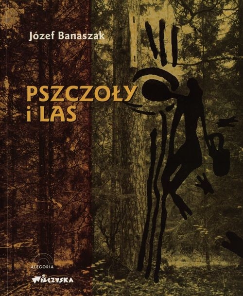 Pszczoły i las