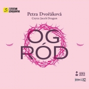 Ogród (Audiobook) - Petra Dvořáková