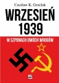 Wrzesień 1939. W szponach dwóch wrogów - Czesław Grzelak