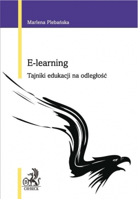 E-learning Tajniki edukacji na odległość - Plebańska Marlena<br />