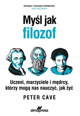 Myśl jak filozof - Peter Cave