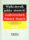 WP Wielki słownik polsko-niemiecki T.1-2 Jan Piprek, Juliusz Ippoldt, Tadeusz Kachlak, Alina Wójcik, Aniela Wójtowicz