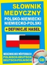 Słownik medyczny polsko-niemiecki niemiecko-polski + definicje haseł + CD Lemańska Aleksandra, Gut Dawid, Majewska Joanna